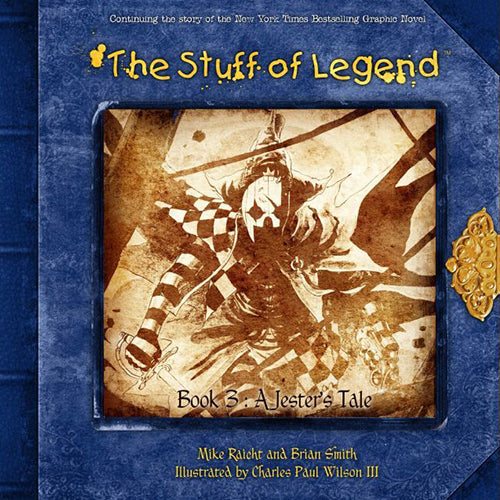 The Stuff of Legend Book 3 - A Jester's Tale (Softcover)