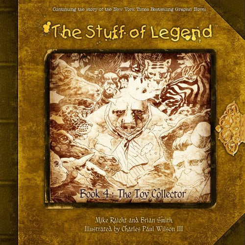 The Stuff of Legend Book 4 - The Toy Collector (Softcover)