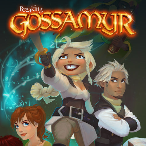 Breaking Gossamyr (Gossamyr Saga - Vol. 2)